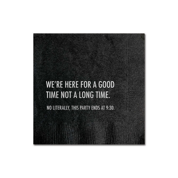 Cocktail Napkin - Here For A Good Time