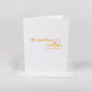 Perfect Match Greeting Card