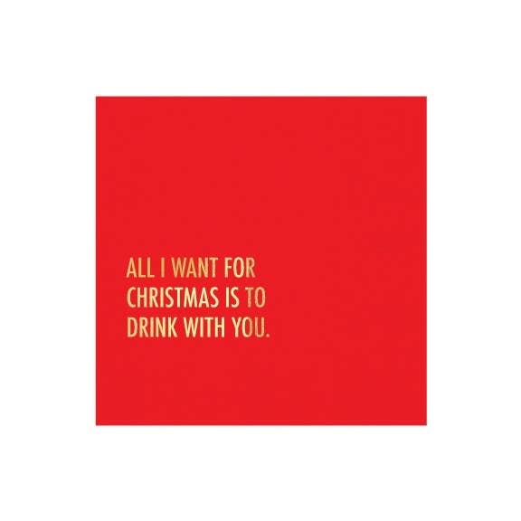 Holiday Napkins - Drink With You