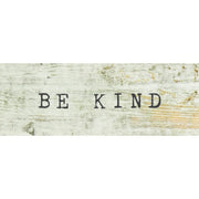 Wooden Block Sign - Be Kind